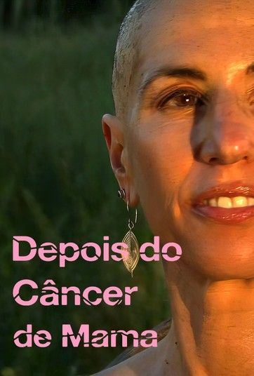 Depois do Câncer de Mama : Poster