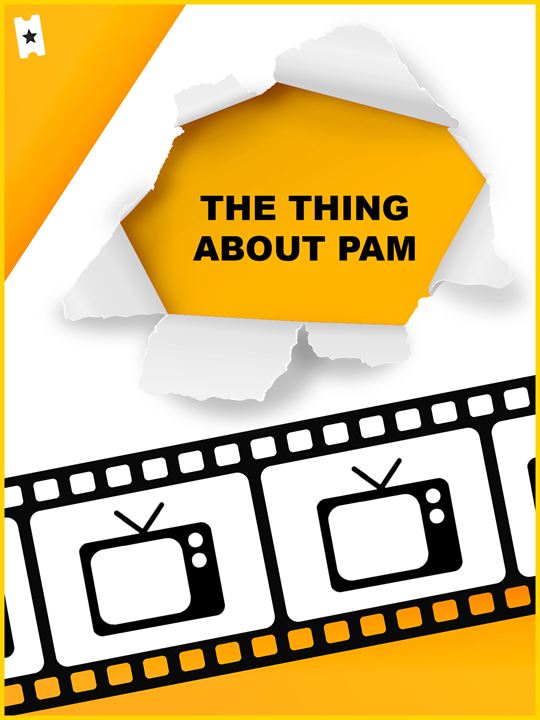 The Thing About Pam : Poster