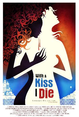 With A Kiss I Die : Poster