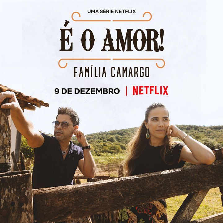É o Amor: Família Camargo : Poster