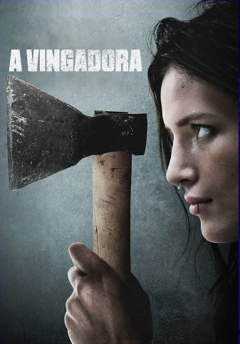 A Vingadora : Poster