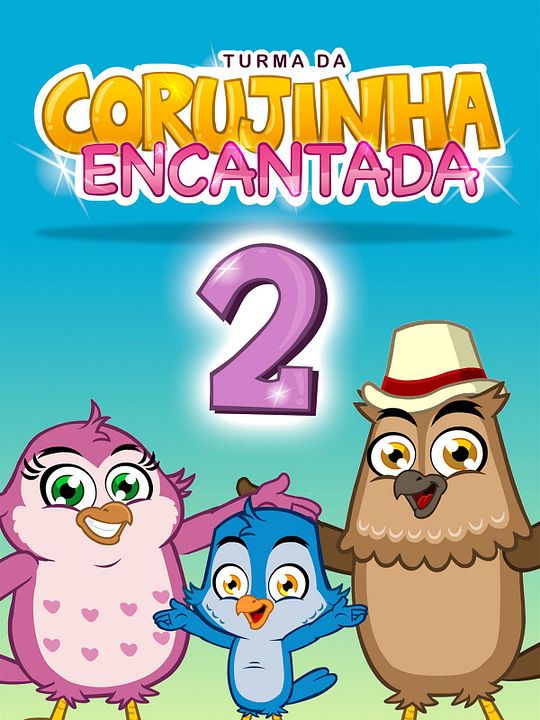 Turma da Corujinha Encantada 2 : Poster