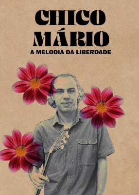 Chico Mario – A Melodia da Liberdade : Poster