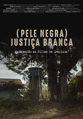 Pele Negra, Justiça Branca : Poster