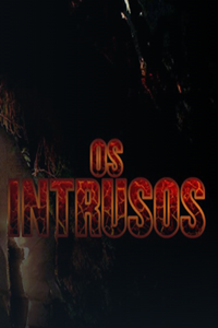 Os Instrusos : Poster