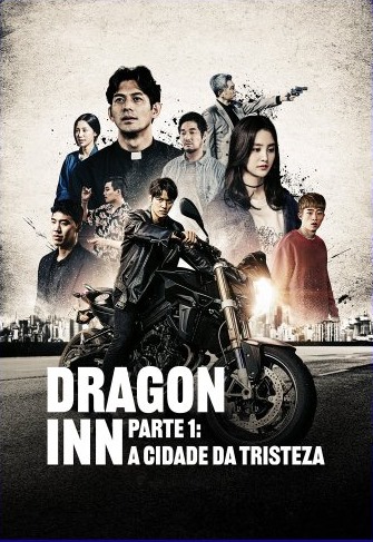Dragon Inn Parte 1: A Cidade da Tristeza : Poster
