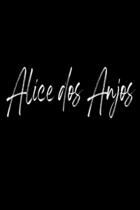 Alice dos Anjos : Poster