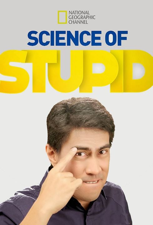 Science of Stupid : Poster