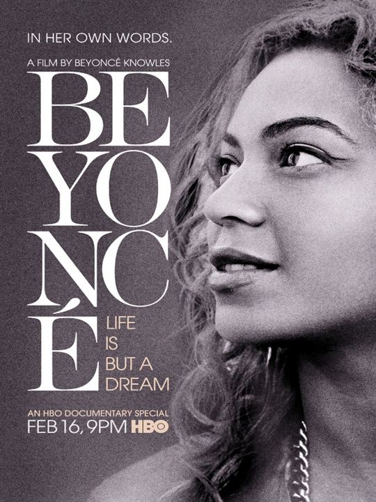 Beyoncé: A Vida não é Apenas um Sonho : Poster
