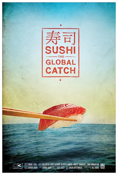 Sushi - The Global Catch : Poster