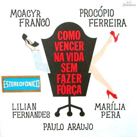 Como Vencer na Vida Sem Fazer Força : Poster
