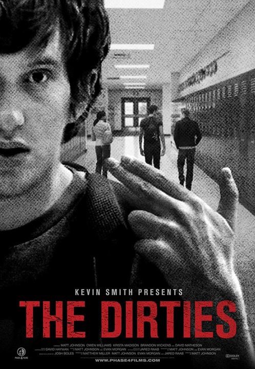 The Dirties : Poster