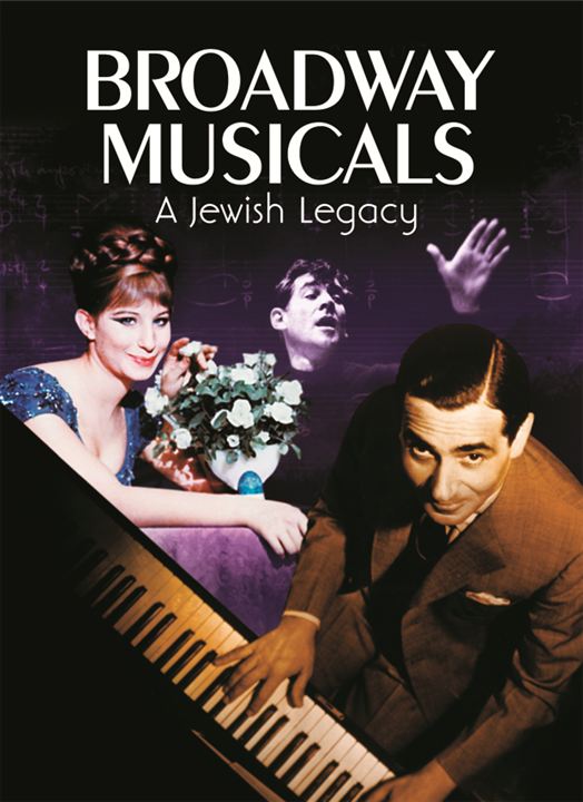 Musicais da Broadway: Um Legado Judaico : Poster