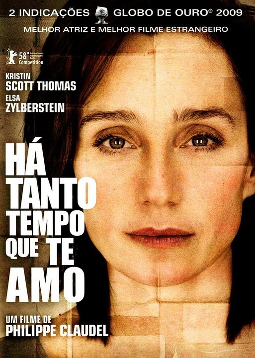 Há Tanto Tempo que Te Amo : Poster