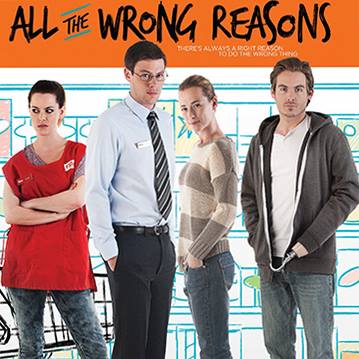 All The Wrong Reasons : Poster