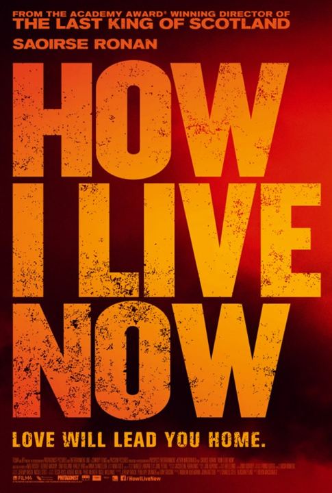 How I Live Now : Poster