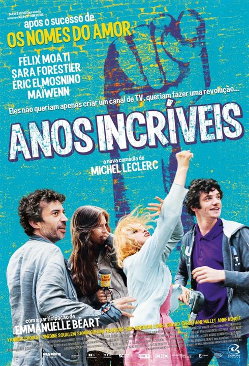 Anos Incríveis : Poster