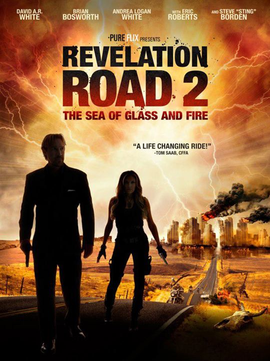 Revelation Road 2: The Sea Of Glass and Fire : Poster