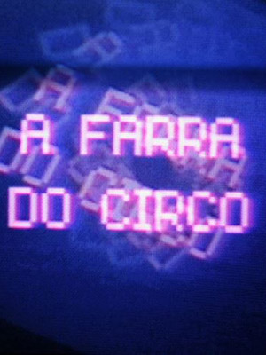 A Farra do Circo : Poster