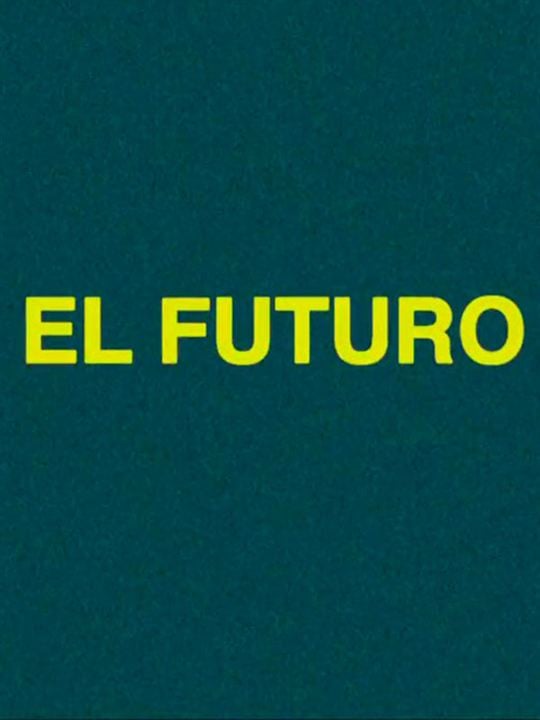 O Futuro : Poster