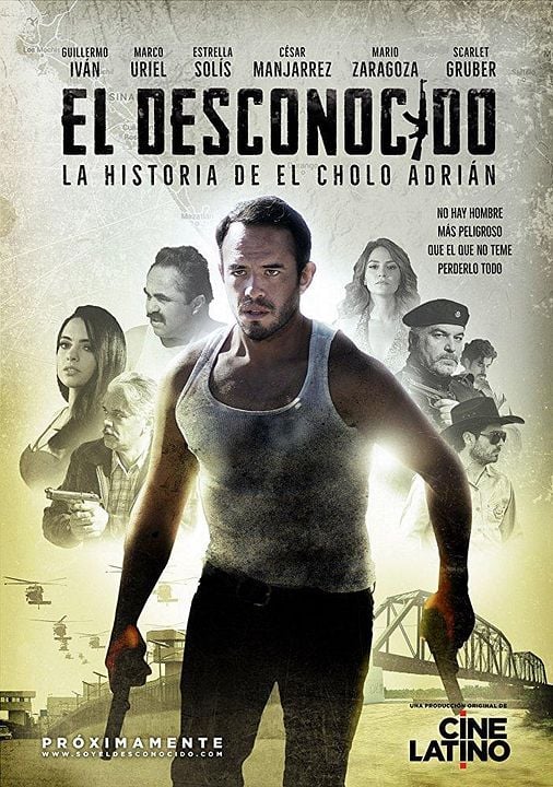 El Desconocido: A História de Cholo Adrián : Poster