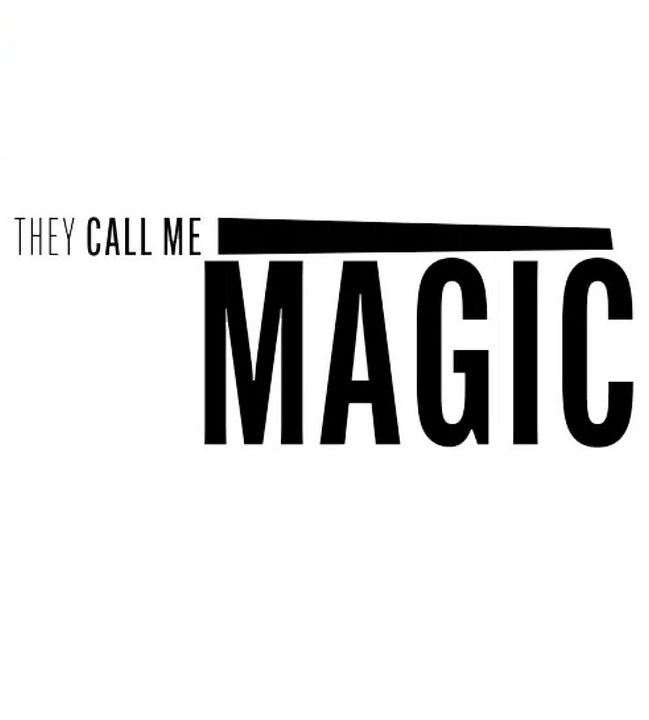 They Call Me Magic : Poster