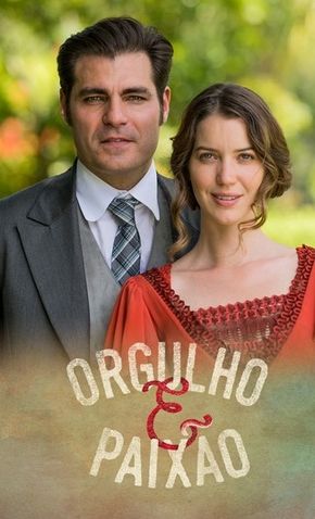 Orgulho e Paixão : Poster