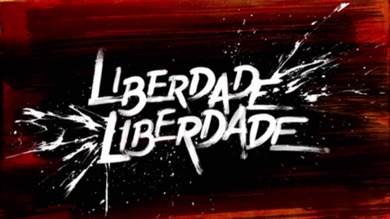 Liberdade, Liberdade : Poster