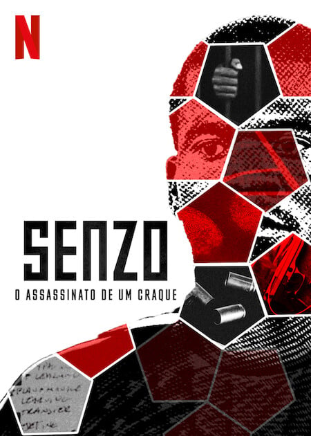 Senzo: O Assassinato de um Craque : Poster