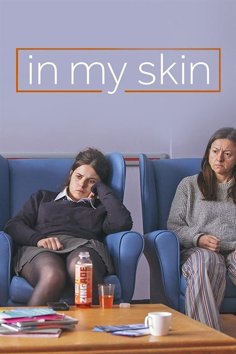 In My Skin : Poster