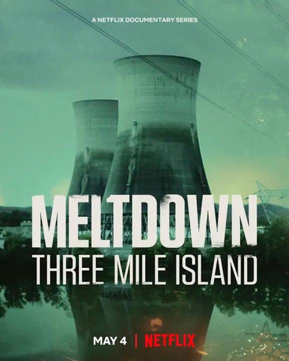 Meltdown: Three Mile Island : Poster