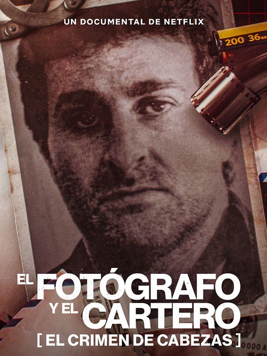 O Fotógrafo e o Carteiro: O Crime que Parou a Argentina : Poster