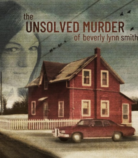 The Unsolved Murder Of Beverly Lynn Smith : Poster