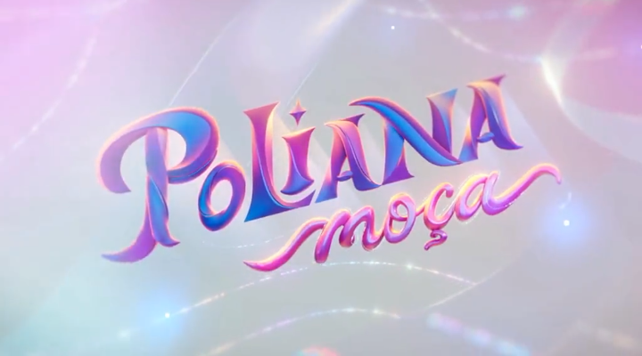 Poliana Moça : Poster