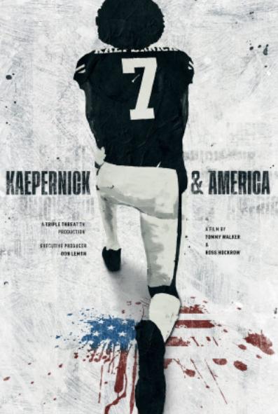 Kaepernick & America : Poster