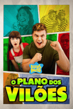 Luccas Neto em: O Plano dos Vilões : Poster