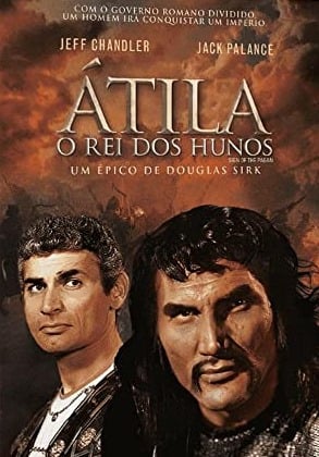 Átila, O Rei dos Hunos : Poster