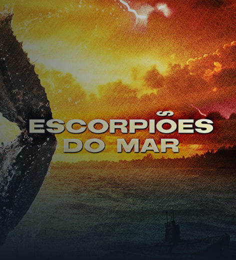 Escorpiões do Mar : Poster