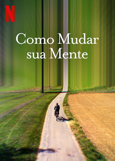 Como Mudar Sua Mente : Poster