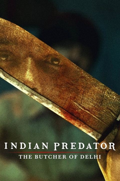 Assassinos Indianos: O Estripador de Déli : Poster