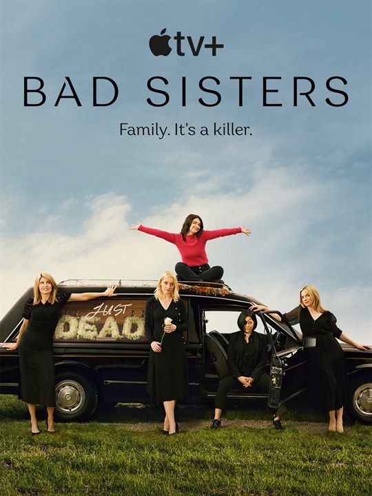 Bad Sisters : Poster