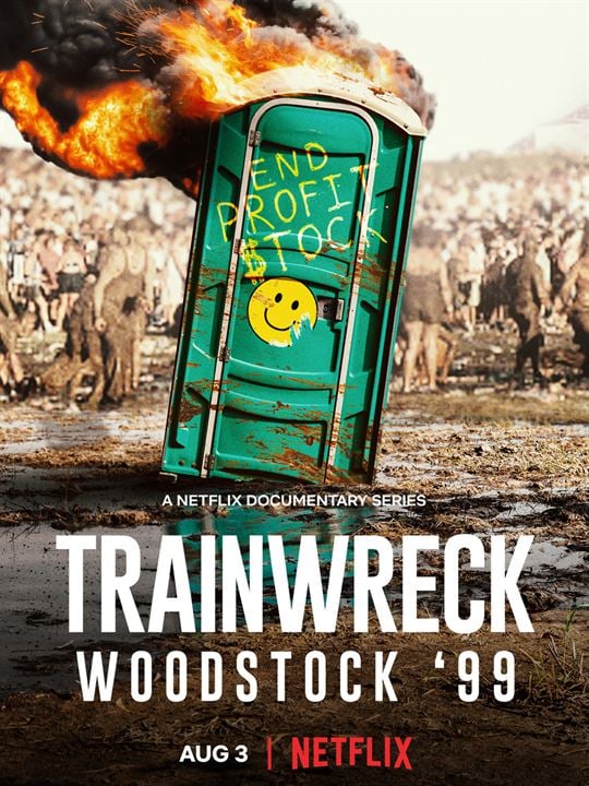 Grandes Fracassos: Woodstock 99 : Poster