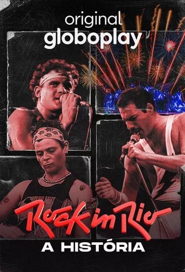 Rock In Rio – A História : Poster