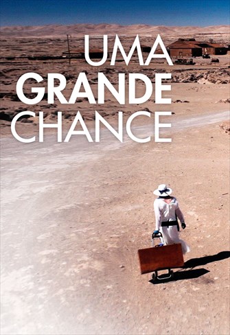 Uma Grande Chance : Poster