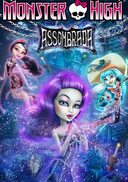 Monster High: Assombrada : Poster