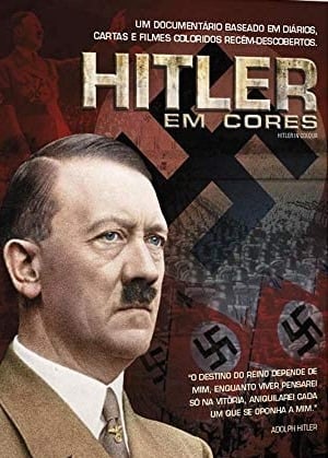 Hitler em Cores : Poster