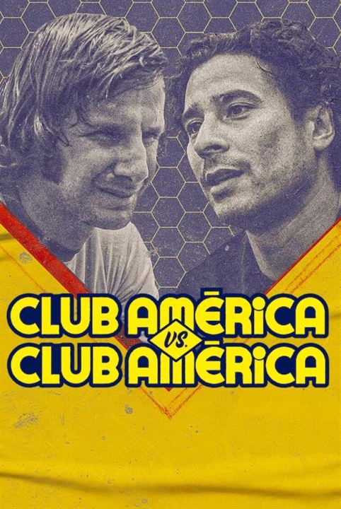 Club América vs. Club América : Poster