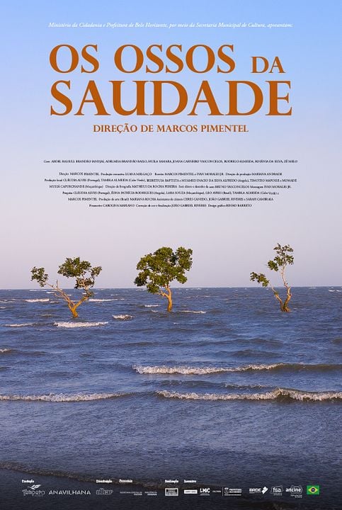 Os Ossos da Saudade : Poster