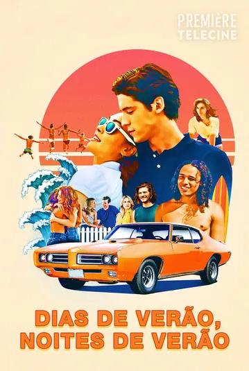 Dias de Verão, Noites de Verão : Poster