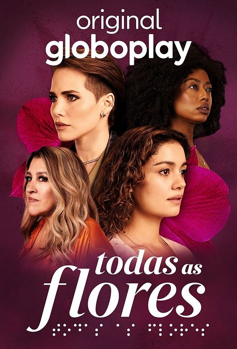 Todas as Flores : Poster